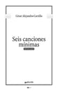 Seis canciones minimas SATB choral sheet music cover